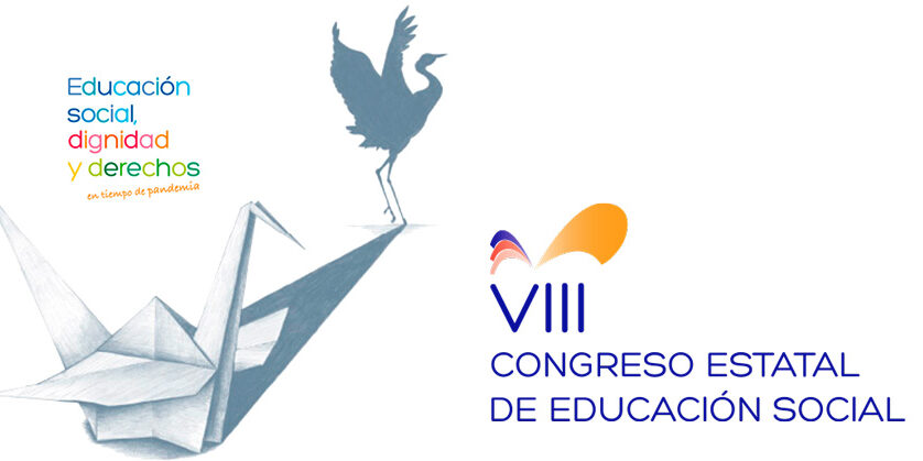 El VIII Congreso Estatal de EDUCACIÓN SOCIAL El VIII Congreso Estatal de EDUCACIÓN SOCIAL